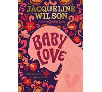 Baby Love: Jacqueline Wilson