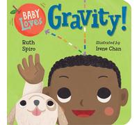 Baby Loves Gravity! (Baby Loves Science): 5