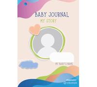 Baby Memory Book: A Baby Journal Covering Every Stage from Pregnancy to Age 6