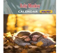 Baby Monkey Calendar 2026-2027: 18 Month Planner To Keep You On Track from Sep 2026 to Dec 2027,Square 8.5 x 8.5 Inches Gift For Organizing & Planning