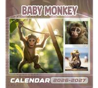 Baby Monkey Calendar 2026-2027: 18 Month Planner To Keep You On Track from Sep 2026 to Dec 2027,Square 8.5 x 8.5 Inches Gift For Organizing & Planning
