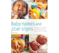 Baby Names and Star Signs: Choose Your Baby's Name According to His or Her Birthday (Pyramid Paperbacks)
