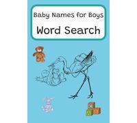 Baby Names for Boys Word Search Puzzle: Word Searches with Easy to Read Print about baby names for boys | 6x9 inches, 110 pages | 50+ puzzles ... Gift for Baby Showers, Holidays and Pastimes