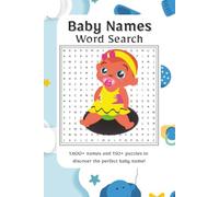 Baby Names Word Search: Discover the perfect baby name with this charming word search collection! | 1,600+ words and 150+ puzzles for a fun and inspiring journey