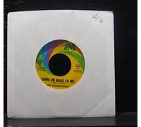 Baby, Now That I've Found You / Come On Back To Me [Vinyl Single 7'']