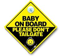 Baby On Board Please Don't Tailgate Car Sign Suction Cup Car Window Sign