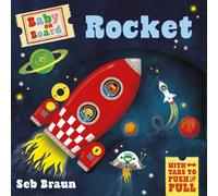 Baby on Board: Rocket : A Push, Pull, Slide Tab Book