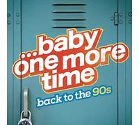 ...Baby One More Time: Back To The 90S