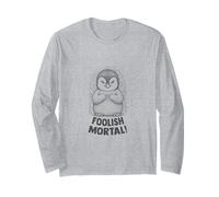 Baby Penguin Cute Evil Villain Foolish Mortal Meme Long Sleeve T-Shirt