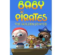 Baby Pirates - The Golden Statue
