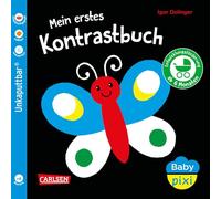 Baby Pixi (unkaputtbar) 157: Mein erstes Kontrastbuch ab 6 Monaten: wasserfest, schadstoffgeprüft, reißfest