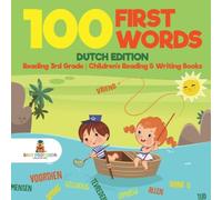 Baby Professor 100 First Words - Dutch Edition - Reading 3rd Grade Children's Baby Professor Multicolor