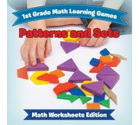 Baby Professor 1st Grade Math Learning Games: Patterns & Sets Math Worksheets Baby Professor Multicolor