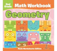 Baby Professor 2nd Grade Math Workbook: Geometry Math Worksheets Edition Paperback Baby Professor Multicolor