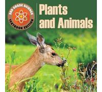 Baby Professor 3rd Grade Science: Plants Animals Textbook Edition Paperback Baby Professor Multicolor