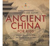 Baby Professor Ancient China for Kids - Early Dynasties, Civilization & History in Orange Baby Professor Orange