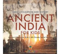 Baby Professor Ancient India for Kids - Early Civilization & History Ancient Baby Professor Multicolor
