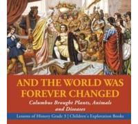 Baby Professor And the World Was Forever Changed : Columbus Brought Plants in White Baby Professor White