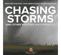 Baby Professor Chasing Storms & Other Weather Disturbances - Weather for Kids in White Baby Professor White