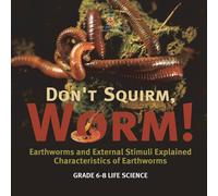 Baby Professor Don't Squirm Worm Earthworms & External Stimuli Explained in White Baby Professor White