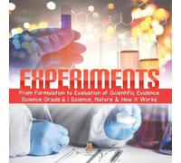 Baby Professor Experiments From Formulation to Evaluation of Scientific Evidence Baby Professor Multicolor