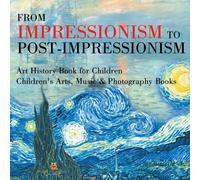 Baby Professor From Impressionism to Post-Impressionism - Art History Book for in White Baby Professor White