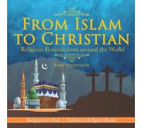 Baby Professor From Islam to Christian - Religious Festivals from around the Baby Professor Multicolor