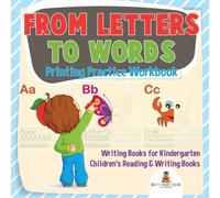 Baby Professor From Letters to Words - Printing Practice Workbook - Writing Books Baby Professor Multicolor