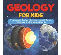 Baby Professor Geology For Kids - Pictionary Geology Encyclopedia Of Terms in White Baby Professor White
