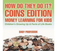 Baby Professor How Do They Do It? Coins Edition - Money Learning for Kids Baby Professor Multicolor