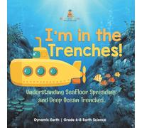 Baby Professor I'm in the Trenches Understanding Seafloor Spreading & Deep in White Baby Professor White