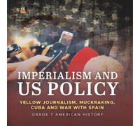 Baby Professor Imperialism & US Policy Yellow Journalism, Muckraking, Cuba and Baby Professor Multicolor