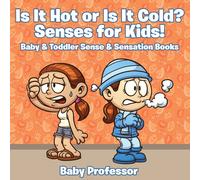 Baby Professor Is it Hot or Is it Cold? Senses for Kids - Baby Toddler Sense Baby Professor Multicolor