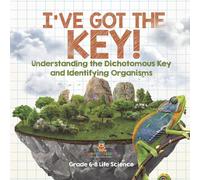Baby Professor I've Got the Key Understanding the Dichotomous Key and Baby Professor Multicolor