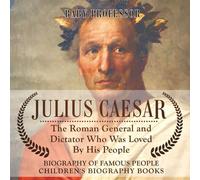 Baby Professor Julius Caesar The Roman General & Dictator Who Was Loved By His Baby Professor Multicolor