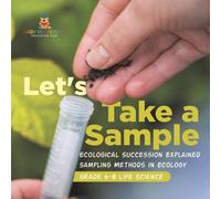 Baby Professor Let's Take a Sample Ecological Succession Explained Sampling Baby Professor Multicolor