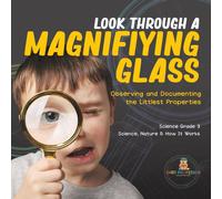 Baby Professor Look Through a Magnifiying Glass : Observing & Documenting the Baby Professor Multicolor