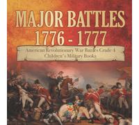 Baby Professor Major Battles 1776 - 1777 American Revolutionary War Battles Grade Baby Professor Multicolor