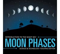 Baby Professor Moon Phases Introduction to the Night Sky Science Technology Baby Professor Multicolor