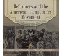 Baby Professor Reformers & the American Temperance Movement Temperance and Baby Professor Multicolor