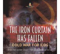 Baby Professor The Iron Curtain Has Fallen Cold War for Kids US Military History Baby Professor Multicolor