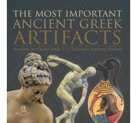 Baby Professor The Most Important Ancient Gr rtifacts Ancient Artifacts Grade in White Baby Professor White