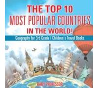 Baby Professor The Top 10 Most Popular Countries in the World Geography for 3rd Baby Professor Multicolor