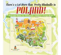 Baby Professor There's a Lot More than Pretty Windmills in Poland Geography Baby Professor Multicolor