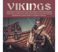 Baby Professor Vikings : History's Greatest Ship Builders & Seafarers World Baby Professor Multicolor