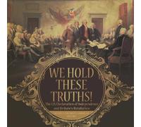 Baby Professor We Hold These Truths The US Declaration of Independence and Baby Professor Multicolor