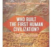 Baby Professor Who Built the First Human Civilization? Ancient Mesopotamia Baby Professor Multicolor