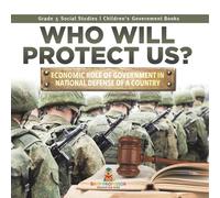 Baby Professor Who Will Protect Us? : Economic Role of Government in National Baby Professor Multicolor