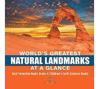 Baby Professor World's Greatest Natural Landmarks at a Glance Rock Formation Baby Professor Multicolor