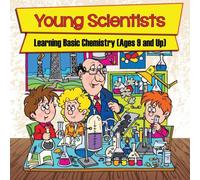 Baby Professor Young Scientists: Learning Basic Chemistry (Ages 9 & Up) in White Baby Professor White